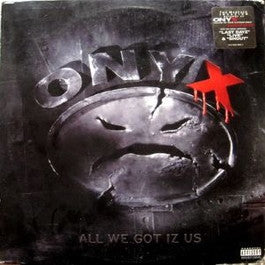 Image of Front Cover of LP - G+/G - ONYX, All We Got Iz Us (JMJ; 314 529 265, US 1995, Picture Sleeve, Inner), ,  - 3826253E