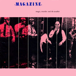 Image of Front Cover of LP - VG/VG+ - MAGAZINE, Magic Murder and the Weather (Virgin; V2200, UK 1981), ,  - 3626308E