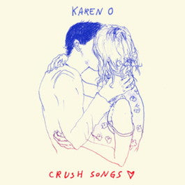 Image of Front Cover of LP - VG+/VG - KAREN O, Crush Songs (Cult Records; CLT0161, Europe 2014, Inner & Booklet, Blue Vinyl. Yeah Yeah Yeahs), ,  - 2416562C