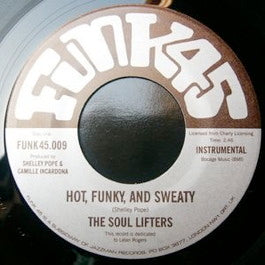 Image of Front Cover of 7" - /VG+ - THE SOUL LIFTERS, Hot, Funky And Sweaty / Brothers And Sisters (Funk45; 009, UK 2003 Reissue, Plain Sleeve), ,  - 3556267S