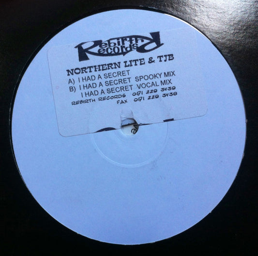 Image of Front Cover of 12" - /G+ - NORTHERN LITE AND T.J.B. , I Had A Secret (Rebirth Records; RE001, UK 1994, Stickered White Label, Plain Sleeve), Lots of scuffs and marks across both sides. ,  - 2516040C