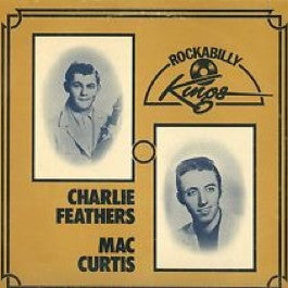 Image of Front Cover of LP - VG/VG+ - CHARLIE FEATHERS / MAC CURTIS, Rockabilly Kings (Polydor; 2310 293, UK 1974), ,  - 3126342E