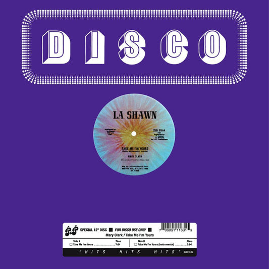 Image of Front Cover of 12" - VG+/VG+ - MARY CLARK, Take Me I'm Yours (La Shawn / P&P ; ZUD310-12, US 2016 Reissue, Stickered Company Sleeve), ,  - 2446006S