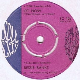 Image of Front Cover of 1454382S: 7" - BESSIE BANKS, Go Now / It Sounds Like My Baby (Soul City; SC 105, UK 1968 Reissue)   /VG+