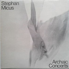 Image of Front Cover of 1924412E: LP - STEPHAN MICUS, Archaic Concerts (Caroline; C 1517, UK 1976)   VG+/VG+