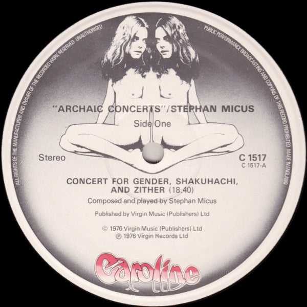 Image of Label Cover of 1924412E: LP - STEPHAN MICUS, Archaic Concerts (Caroline; C 1517, UK 1976)   VG+/VG+