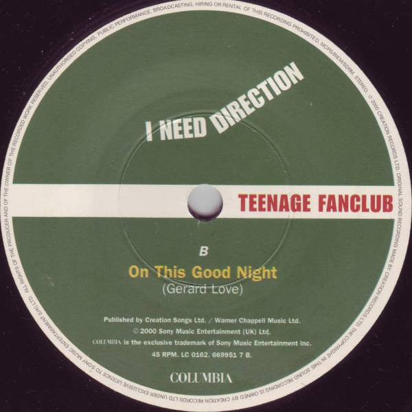 Image of Label Cover of 5025244E: 7" - TEENAGE FANCLUB, I Need Direction / On This Good Night (Columbia; 669951, UK 2000, Picture Sleeve) Strong VG+, Ring Wear  VG/VG+