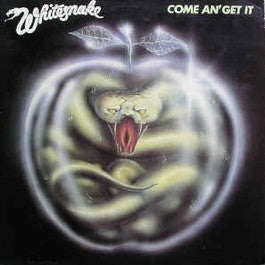 Image of Front Cover of 3245019S: LP - WHITESNAKE, Come An' Get It (Liberty; LBG 30327, UK 1981, Inner) With merch order form, edge wear  VG/VG+