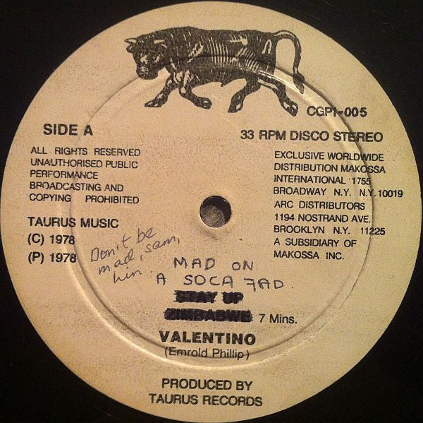 Image of Label Cover of 12" - VG/VG+ - BRO. VALENTINO, Stay Up Zimbabwe / Mad On A Soca Fad (Taurus Music; CGPI-005, Trinidad & Tobago 1978, Picture Sleeve), Shiny clean disc, SWOL. Ringwear on sleeve, SWOC, stains.,  - 4226261E