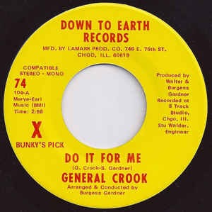 Image of Front Cover of 3354078S: 7" - GENERAL CROOK, Do It For Me / Till Then (Down To Earth; 74, US 1970, Plain sleeve) Marks on vinyl.  /VG