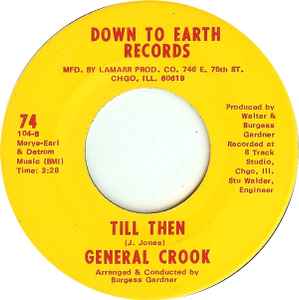 Image of Back Cover of 3354078S: 7" - GENERAL CROOK, Do It For Me / Till Then (Down To Earth; 74, US 1970, Plain sleeve) Marks on vinyl.  /VG