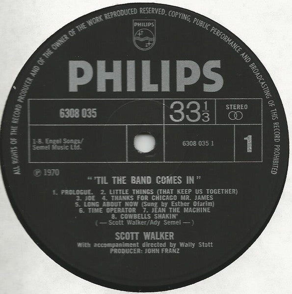 Image of Label Cover of LP - VG/VG - SCOTT WALKER, Til the Band Comes In (Philips; 6308035, UK 1970, Textured Sleeve), Light hairlines. Edgewear. ,  - 4126453E