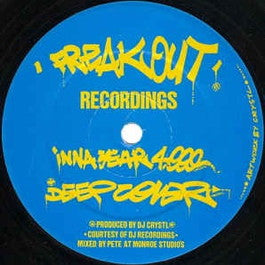 Image of Front Cover of 12" - /VG - DJ CRYSTL, Inna Year 4,000 / Deep Cover (Freakout Recordings; FOR-001, UK 1994), Light marks only,  - 3226066E