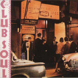 Image of Front Cover of 2214464C: LP - VARIOUS, Club Soul (Kent; KENT 022, UK 1984)   VG+/G+