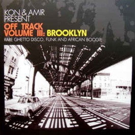 Image of Front Cover of 2xLP - VG+/VG+ - KON & AMIR PRESENT, Off Track Volume III: Brooklyn (BBE; BBE130CLP, Germany 2010, Gatefold), ,  - 3746515S