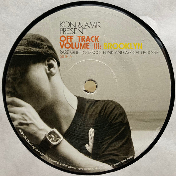 Image of Label Cover of 2xLP - VG+/VG+ - KON & AMIR PRESENT, Off Track Volume III: Brooklyn (BBE; BBE130CLP, Germany 2010, Gatefold), ,  - 3746515S