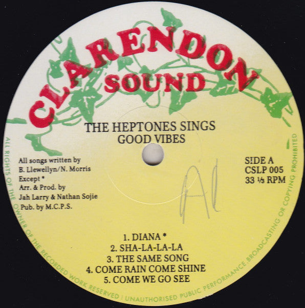 Image of Label Cover of LP - VG/G - HEPTONES, The Heptones Sings Good Vibes (Clarendon Sound; CSLP 005, UK 1988), Both sides marked. Sleeve has edge / spine and corner wear, light damage and staning on reverse; evidence of old sticker in middle of cover,  - 2716294C