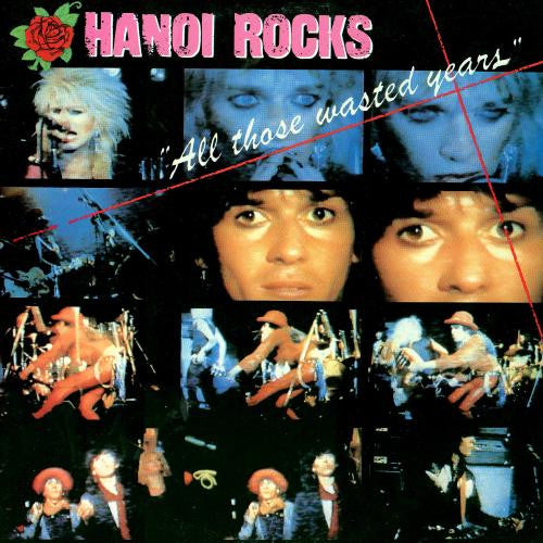 Image of Front Cover of 2xLP - VG/VG - HANOI ROCKS, All Those Wasted Years (Lick Records; LICK DLP 5/6, UK 1985), Light marks.,  - 3416432C