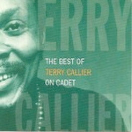 Image of Front Cover of 2xLP - VG+/VG - TERRY CALLIER, The Best Of Terry Callier On Cadet  (Charly; ARCD 514, UK 1992, Gatefold), Strong VG - some storage marks to discs.,  - 2216378C