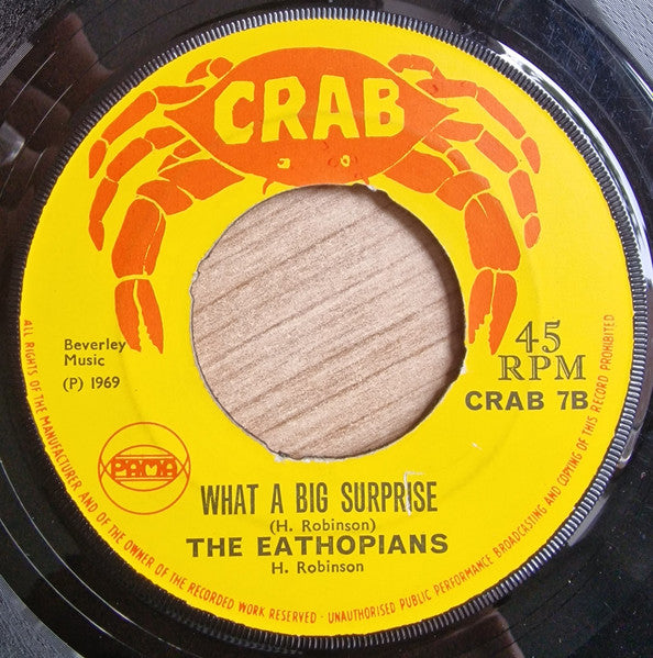 Image of Back Cover of 0125112E: 7" - THE EATHOPIANS (ETHIOPIANS), I Am A King / What A Big Surprise (Crab; CRAB 7, UK 1969, Plain Sleeve, 4 prong centre) Marks on disc. Plays well with only light clicks here and there. WOL. Centre in tact.  /G+