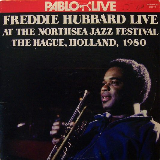 Image of Front Cover of 2xLP - VG/VG+ - FREDDIE HUBBARD, Live at the Northsea Jazz Festival (Pablo; 2620113, US 1981, Gatefold), A few light hairlines on the first disc only. ,  - 1826016E