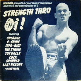 Image of Front Cover of 4844023S: LP - VARIOUS, Strength Thru Oi! (Decca; SKIN1, UK 1981, Blue Labels) A few small hairlines ans scuffs, edge wear, edge creasing  VG/VG