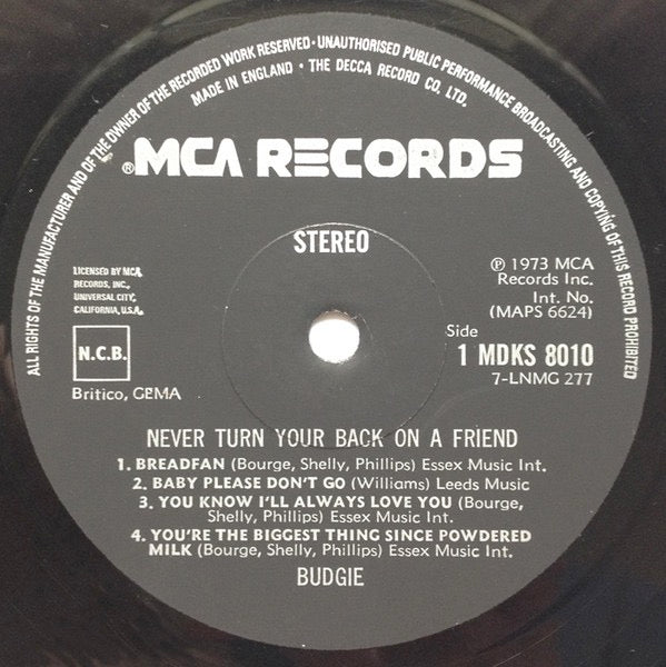 Image of Label Cover of LP - VG/VG - BUDGIE, Never Turn Your Back On A Friend (MCA Black, Silver Writing; MDKS 8010, UK 1973, Gatefold), Light hairlines and scuffs - nothing serious. ,  - 3126122E