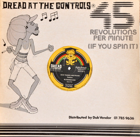 Image of Front Cover of 12" - G+/G+ - THE OVATIONS, Give Thanks & Praise / Shy Girl (Dread At The Controls; DCD 001, UK 1980, e, Company Sleeve), Marks on disc. Wear to company sleeve.,  - 2746124S