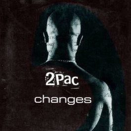 Image of Front Cover of 12" - G+/VG - 2PAC, Changes (Jive; 0522830, Europe 1999, Picture Sleeve), Sleeve has general creasing and wear, disc a few marks but only hairlines.,  - 4326356E