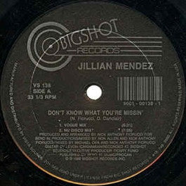 Image of Front Cover of 12" - /VG+ - JILLIAN MENDEZ, Dont Know What You're Missin' (Bigshot Records; VS-138, Canada 1989), ,  - 3346178S