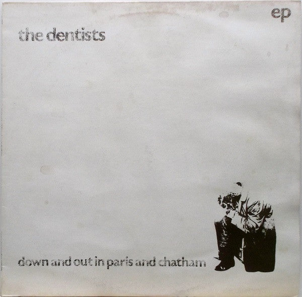 Image of Front Cover of 12" - VG+/VG+ - THE DENTISTS, Down & Out in Paris & Chatham (Tambourine; SP006, UK 1986, Brown/White Slv, Press Sheet), ,  - 3626085E