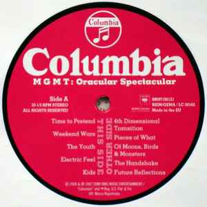 Image of Label Cover of LP - NEW/NEW - MGMT, Oracular Spectacular (Columbia ; 88697195121, Europe 2008 Reissue, Inner), , Oracular Spectacular is MGMT's first major label studio album, and it achieved both critical and commercial success, selling over 500,000 copies in the United States and going platinum in Australia, the United Kingdom, and Ireland. MGMT's signature song "Kids," the funky track "Electric Feel" (famously covered by Weezer), and the smashing opening track "Time to Pretend" all appear on the