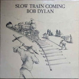 Image of Front Cover of LP - VG+/VG - BOB DYLAN, Slow Train Coming (CBS; S CBS 86095, UK 1979, Inner), Strong VG,  - 1816104C
