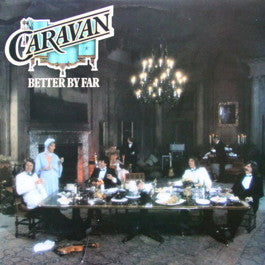 Image of Front Cover of 4624028E: LP - CARAVAN, Better By Far (Arista; SPARTY1008, UK 1977)   VG/VG+