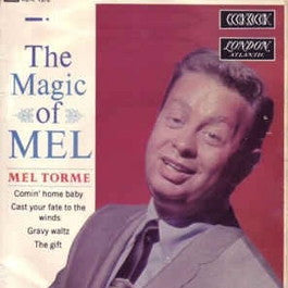 Image of Front Cover of 1524302E: 7" EP - MEL  TORME, The Magic Of Mel (London; RE-K 1372, UK 1963, Laminated Flipback Sleeve, 4 prong centre) Light Marks only.  VG+/VG