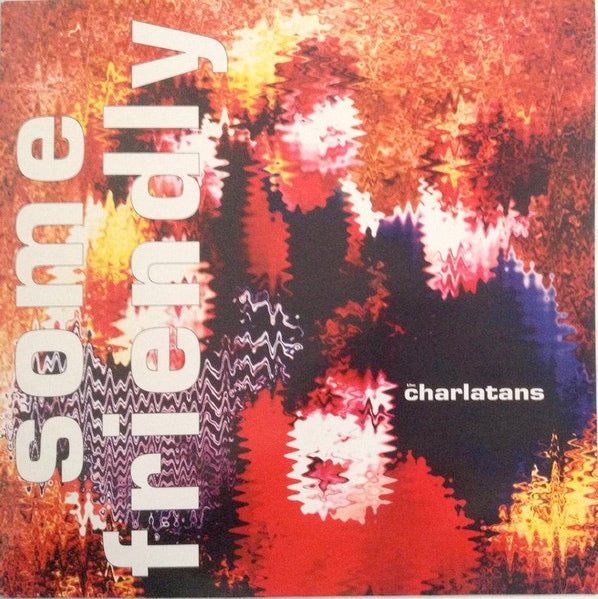 Image of Back Cover of LP - VG/G - THE CHARLATANS, Some Friendly (Situation Two; SITU 30L, UK 1990, White PVC Sleeve, Inner, Limited Edition), Disc is warped around outer edge. Plays through when tested.,  - 2246276S