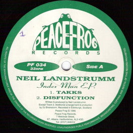 Image of Front Cover of 12" - /G+ - NEIL LANDSTRUMM , Index Man EP (Peacefrog ; PF 034, UK 1995, Plain Sleeve), Extensively hairlined., A1		Takks	4:30A2		Disfunction6:13B1		Field Preaching	5:22B2		Telex	5:53 - 4416094C