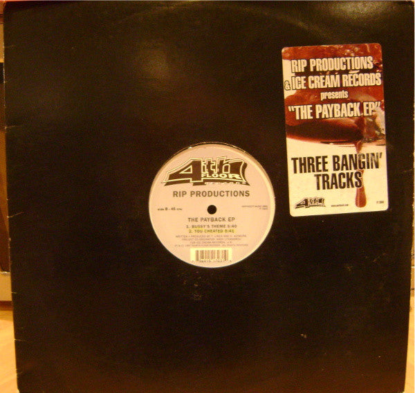 Image of Front Cover of 12" - VG/G+ - RIP PRODUCTIONS, The Payback EP (4th Floor Records; FF 2003, US 1997, Stickered Plain Sleeve), Lighter marks only. Sleeve has some wear, scuffs and stains, A1		She's GotB1		Bugsy's ThemeB2		You Cheated - 2516282C