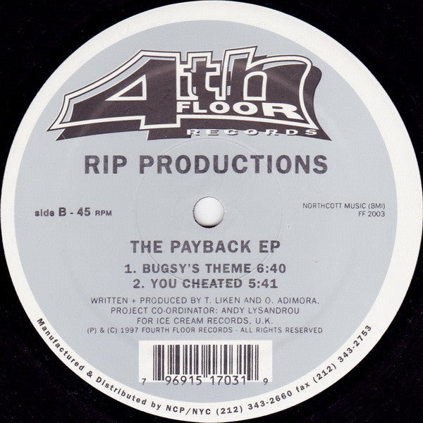 Image of Label Cover of 12" - VG/G+ - RIP PRODUCTIONS, The Payback EP (4th Floor Records; FF 2003, US 1997, Stickered Plain Sleeve), Lighter marks only. Sleeve has some wear, scuffs and stains, A1		She's GotB1		Bugsy's ThemeB2		You Cheated - 2516282C