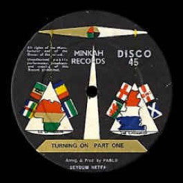 Image of Front Cover of 12" - EX/EX - SEYOUM NETFA, Turning On (Minkah Records; , UK 1970s), ,  - 4126302E