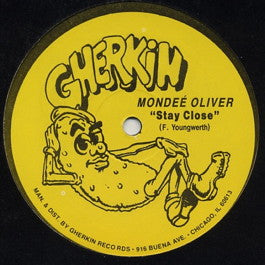 Image of Front Cover of 12" - /VG+ - MONDE  OLIVER, Stay Close (Gherkin; GKE1055, US 1989, Plain Sleeve), ,  - 3346038S