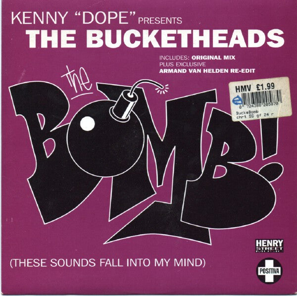 Image of Front Cover of 7" - G+/VG+ - KENNY "DOPE" PRESENTS THE BUCKETHEADS , The Bomb! (These Sounds Fall Into My Mind) / (Armand Van Helden Re-Edit) (Positiva; TIV-33, UK 1995, Picture Sleeve), Wear to sleeve.,  - 2456050S
