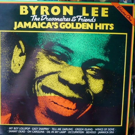 Image of Front Cover of LP - VG+/VG - BYRON LEE, THE DRAGONAIRES & FRIENDS, Jamaica's Golden Hits (State Records; ETMP 16, UK 1978), Hairlines. Light ringwear.,  - 5225006E