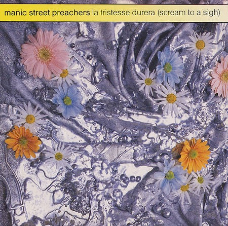 Image of Front Cover of 12" - VG+/VG+ - MANIC STREET PREACHERS, La Tristesse Durera (Columbia; 6594776, UK 1993, Stickered Sleeve, Poster), ,  - 3316158C