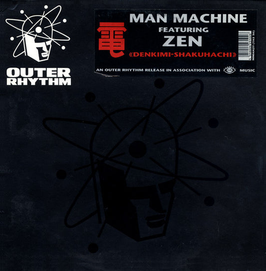 Image of Front Cover of 12" - VG+/VG+ - MAN MACHINE FEATURING ZEN, Denkimi-Shakuhachi (Outer Rhythm; MMAN2T, UK 1990, Stickered Company Sleeve), ,  - 2746048S