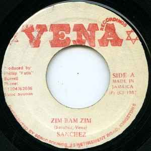 Image of Front Cover of 1054178S: 7" - SANCHEZ, Zim Zam Zim/Version (vena ; none, Jamaica 1987, Plain sleeve) Light marks. Strong VG.  /VG