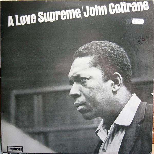 Image of Front Cover of LP - VG/VG - JOHN COLTRANE, A Love Supreme (MCA Blue Rainbow; MCL 1648, UK 1980s Reissue, Picture Sleeve, Stereo), A few light hairlines. Edgewear. ,  - 3626383E