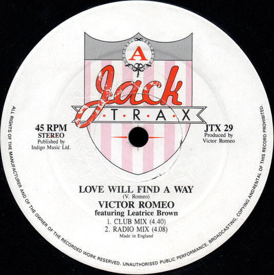Image of Front Cover of 12" - VG/VG - VICTOR ROMEO, Love Will Find A Way (Jack Trax; JTX 29, UK 1989, Company Sleeve), light marks only. pencil on label. original company sleeve - few creases and light edge wear,  - 3646422S