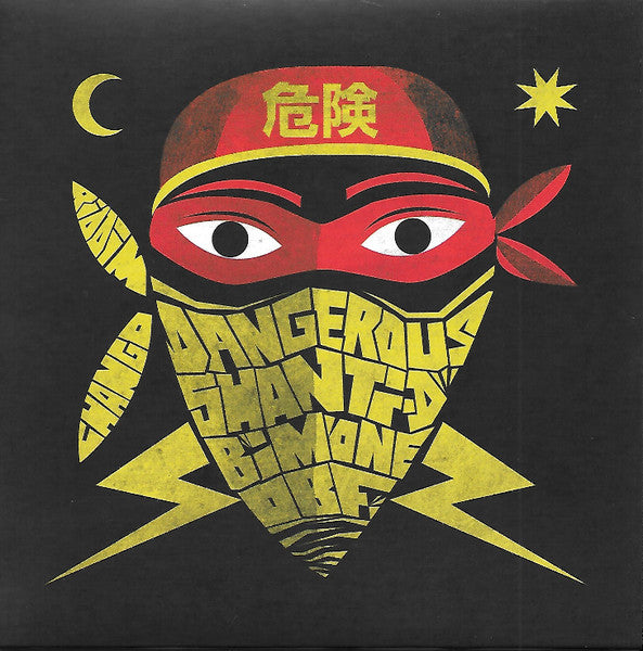 Image of Front Cover of 2x7" - EX/EX - SHANTI D / O.B.F / BIM ONE PRODUCTION, Dangerous ( O.B.F Mix ) / Dangerous ( Bim One Mix ) (Riddim Chango; RCEP7-001, UK 2017, Company Sleeve), , A contemporary cut to Conroy Smith's dancehall hit "Dangerous" sung by French sing-jay Shanti D. 2 x riddim tracks by one of leading soundsystems / produciton crew in Europe, O.B.F and far-east killer production team Bim One. Each disc has a version to flip over at your dance. A cover artwork by Kazy - 2056087S