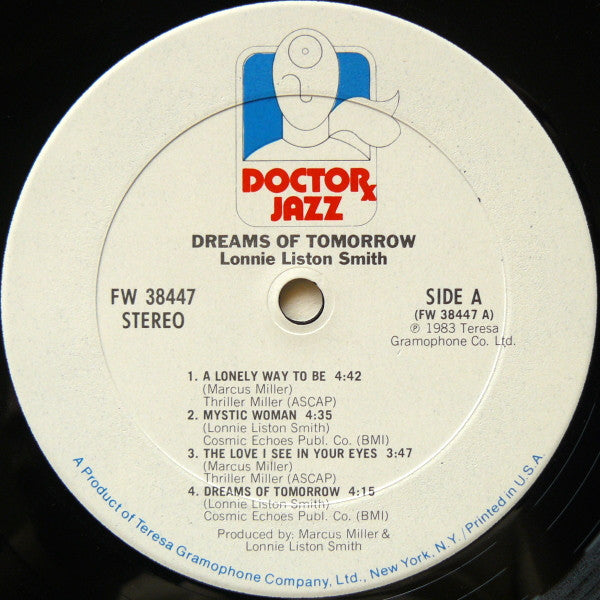 Image of Label Cover of LP - G/VG - LONNIE LISTON SMITH, Dreams of Tomorrow (Doctor Jazz Records; FW 38447, US 1983, Picture Sleeve), Sleeve has edgewear, creasing and a seam split.,  - 4426031E